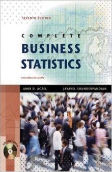 Complete Business Statistics, Seventh Edition (The Mcgraw-Hill Irwin Series)