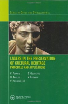 Lasers in the preservation of cultural heritage: principles and applications