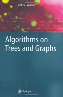 Algorithms on trees and graphs