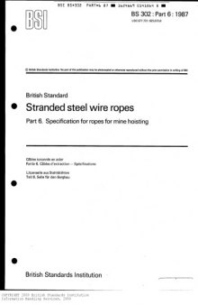 BS 302-PART6-SPECIFICATION FOR WIRE ROPES FOR MINING HOISTIN