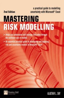 Mastering Risk Modelling: A Practical Guide to Modelling Uncertainty with Microsoft Excel (2nd Edition) (Financial Times Series)  