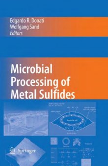 Microbial Processing of Metal Sulfides