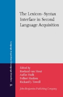 Lexicon-Syntax Interface in Second Language Acquisition 