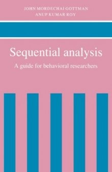 Sequential analysis: A guide for behavioral researchers