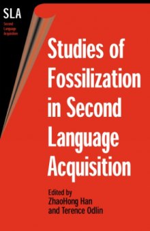 Studies of fossilization in second language acquisition