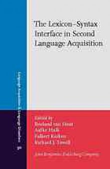 The lexicon-syntax interface in second language aquisition