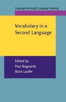 Vocabulary in a Second Language: Selection, Acquisition, and Testing 