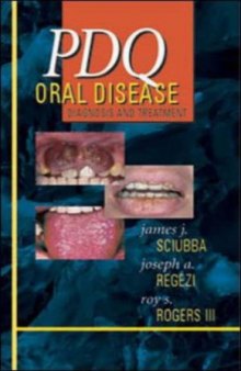 PDQ Oral Disease Diagnosis and Treatment  