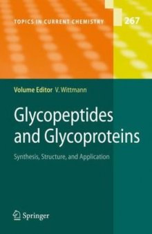 Glycopeptides and glycoproteins: synthesis, structure, and application