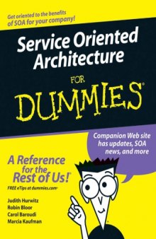 Service oriented architecture for dummies