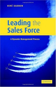 Leading the Sales Force: A Dynamic Management Process