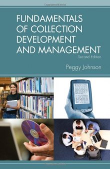 Fundamentals of Collection Development and Management, 2 e