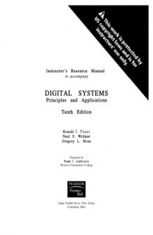 Instructor's Resource Manual to Accompany Digital Systems: Principles and Applications, 10th Edition