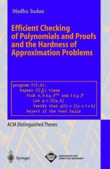 Efficient Checking of Polynomials and Proofs and the Hardness of Appoximation Problems