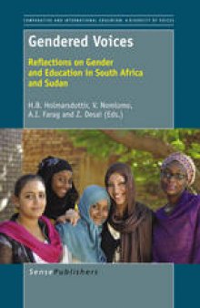 Gendered Voices: Reflections on Gender and Education in South Africa and Sudan