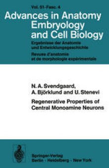 Regenerative Properties of Central Monoamine Neurons: Studies in the Adult Rat Using Cerebral Iris Implants as Targets