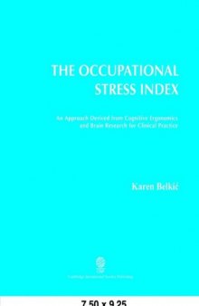 The Occupational Stress Index: An Approach Derived from Cognitive Ergonomics and Brain Research for Clinical Practice