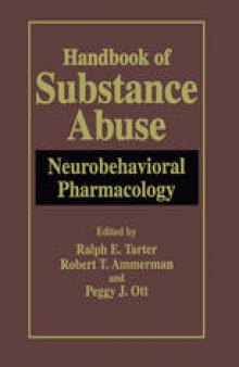Handbook of Substance Abuse: Neurobehavioral Pharmacology