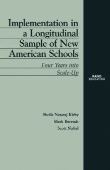 Implementation in a Longitudinal Sample of New American Schools: Four Years into Scale-Up