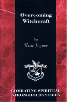 Overcoming witchcraft