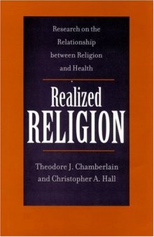 Realized Religion - Research on the Relationship between Religion and Health