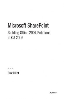 Microsoft SharePoint - Building Office 2007 Solutions in C# 2005