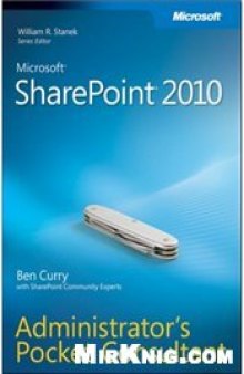 Microsoft SharePoint 2010 Administrators Pocket Consultant