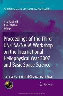 Proceedings of the Third UN/ESA/NASA Workshop on the International Heliophysical Year 2007 and Basic Space Science: National Astronomical Observatory of Japan