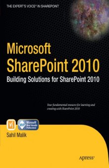 Microsoft SharePoint 2010: Building Solutions for SharePoint 2010 