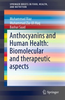 Anthocyanins and Human Health: Biomolecular and Therapeutic Aspects