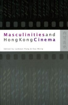 Masculinities and Hong Kong Cinema