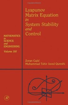 Lyapunov Matrix Equation in System Stability and Control