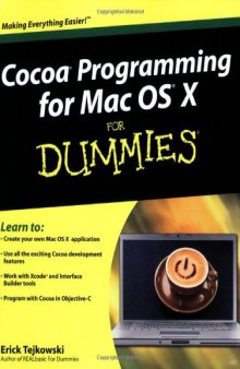 Cocoa programming for Mac OS X for dummies