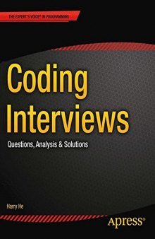 Coding interviews: questions, analysis, and solutions
