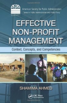 Effective Non-Profit Management: Context, Concepts, and Competencies