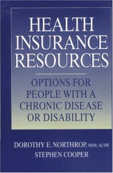 Health Insurance Resource Manual: Options for People with a Chronic Disease or Disability