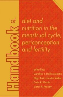 Handbook of Diet and Nutrition in the Menstrual Cycle, Periconception and Fertility