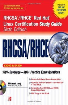 RHCSA/RHCE Red Hat Linux Certification Study Guide