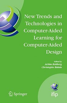 New Trends and Technologies in Computer-Aided Learning for Computer-Aided Design: IFIP TC10 Working Conference: EduTech 2005, October 20–21, Perth, Australia
