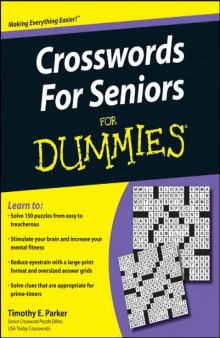 Crosswords for Seniors For Dummies (For Dummies (Sports & Hobbies))