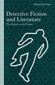 Detective Fiction and Literature: The Figure on the Carpet