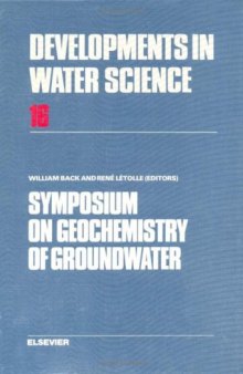 Symposium on Geochemistry of Groundwater26th International Geological Congress, Paris, 1980