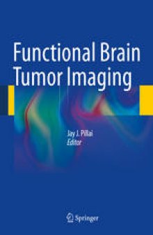 Functional Brain Tumor Imaging