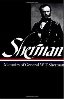 Memoirs of General W.T. Sherman (Library of America)