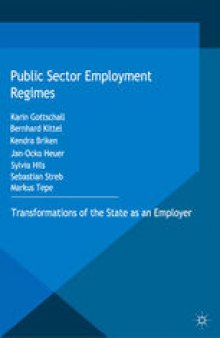 Public Sector Employment Regimes: Transformations of the State as an Employer