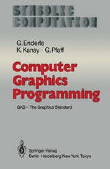 Computer Graphics Programming: GKS — The Graphics Standard