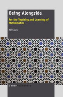 Being Alongside: For the Teaching and Learning of Mathematics