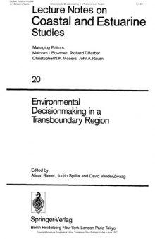 Environmental decisionmaking in a transboundary region