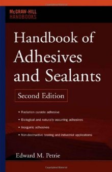 Handbook of Adhesives and Sealants  