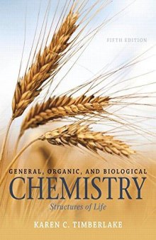 General, Organic, and Biological Chemistry: Structures of Life Access Code